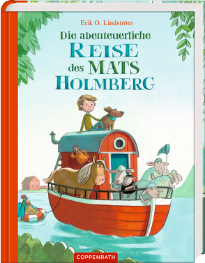 Die abenteuerliche Reise des Mats Holmberg von Bougaeva,  Sonja, Lindström,  Erik Ole