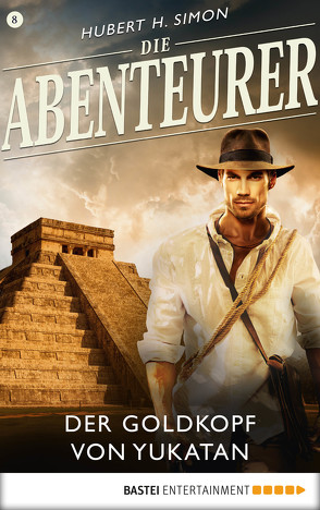 Die Abenteurer – Folge 08 von Simon,  Hubert H.