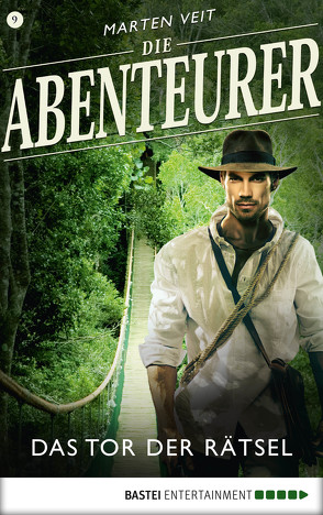 Die Abenteurer – Folge 09 von Veit,  Marten