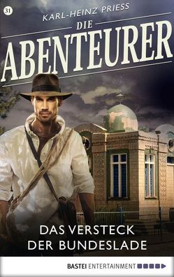 Die Abenteurer – Folge 31 von Priess,  Karl-Heinz