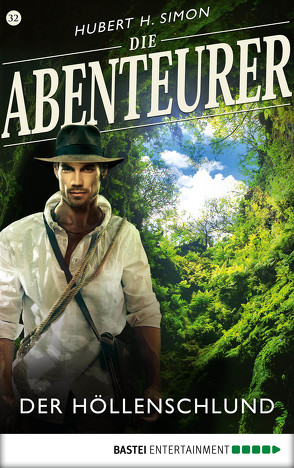 Die Abenteurer – Folge 32 von Simon,  Hubert H.
