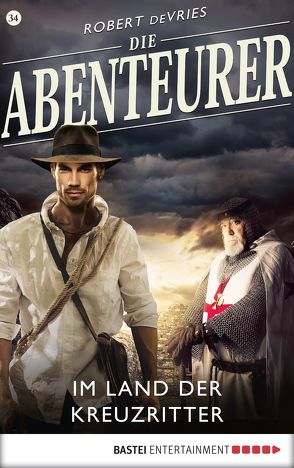 Die Abenteurer – Folge 34 von deVries,  Robert