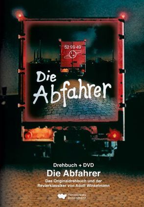 Die Abfahrer. Drehbuch + DVD von Winkelmann,  Adolf