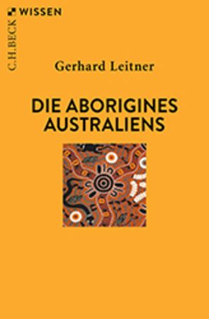 Die Aborigines Australiens von Leitner,  Gerhard