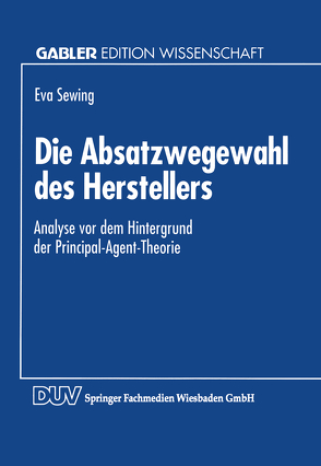 Die Absatzwegewahl des Herstellers von Sewing,  Eva