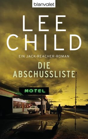 Die Abschussliste von Bergner,  Wulf, Child,  Lee