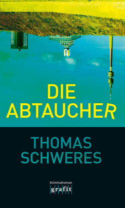 Die Abtaucher von Schweres,  Thomas