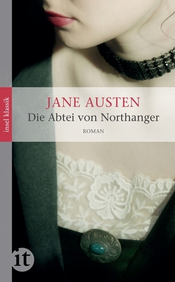 Die Abtei von Northanger von Austen,  Jane, Rauchenberger,  Margarete