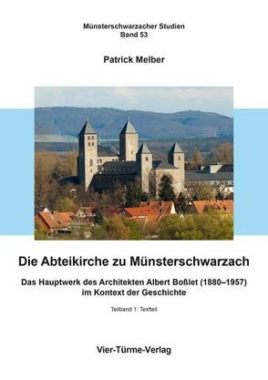 Die Abteikirche zu Münsterschwarzach von Melber,  Patrick