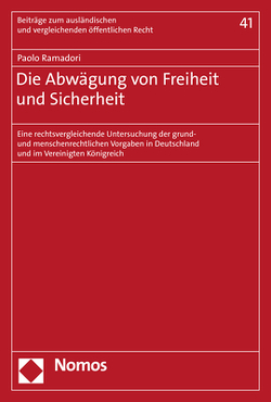 Die Abwägung von Freiheit und Sicherheit von Ramadori,  Paolo