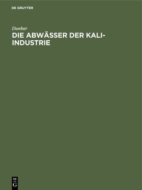 Die Abwässer der Kali-Industrie von Dunbar