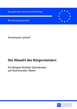 Die Abwahl des Bürgermeisters von Lenhof,  Annemarie