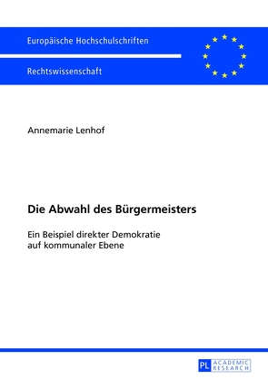 Die Abwahl des Bürgermeisters von Lenhof,  Annemarie