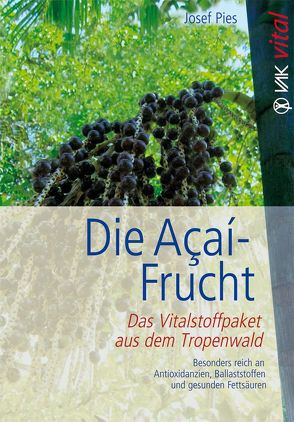 Die Açaí-Frucht von Pies,  Josef