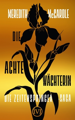 Die achte Wächterin von Bürgel,  Diana, McCardle,  Meredith