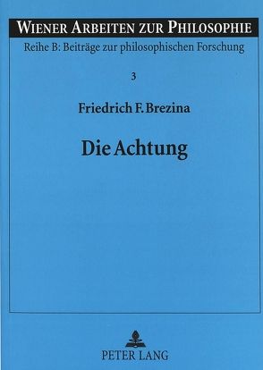 Die Achtung von Brezina,  Friedrich