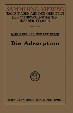 Die Adsorption von Blüh,  Otto