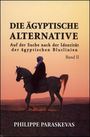 Die Ägyptische Alternative von Finke,  Betty, Paraskevas,  Philippe