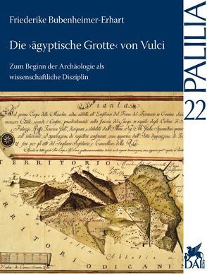 Die »ägyptische Grotte« von Vulci von Bubenheimer-Erhart,  Friederike