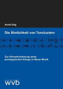 Die Ähnlichkeit von Tonclustern von Ong,  Arvid