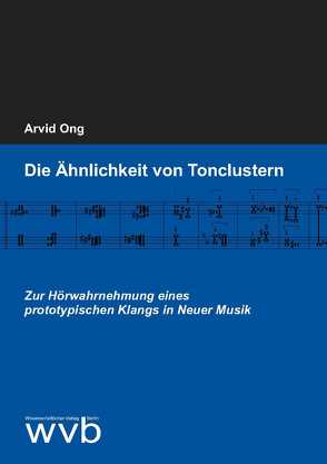 Die Ähnlichkeit von Tonclustern von Ong,  Arvid