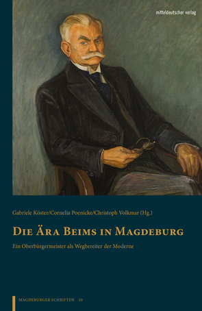 Die Ära Beims in Magdeburg von Köster,  Gabriele, Poenicke,  Cornelia, Volkmar,  Christoph