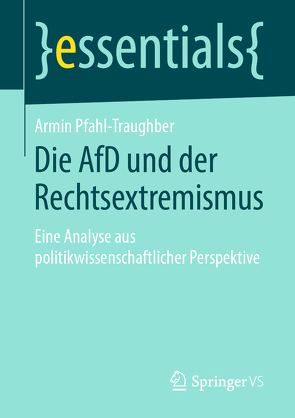 Die AfD und der Rechtsextremismus von Pfahl-Traughber,  Armin