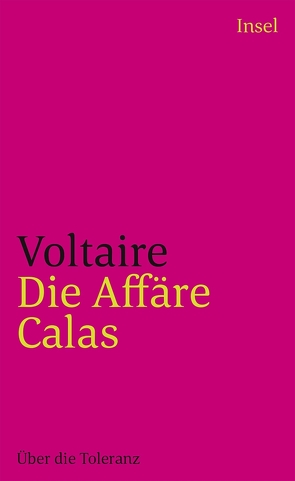 Die Affäre Calas von Gilcher-Holtey,  Ingrid, Voltaire