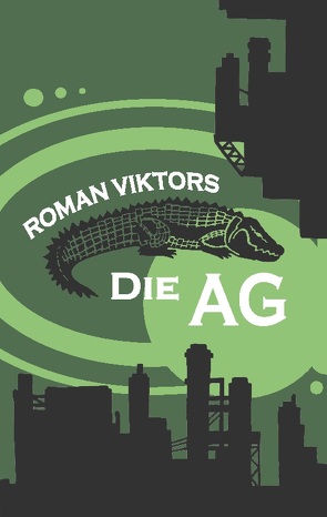 Die AG von Viktors,  Roman