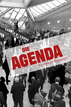 Die Agenda von Lucas,  Leonie R.