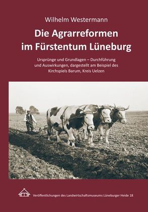 Die Agrarreformen im Fürstentum Lüneburg von Westermann,  Wilhelm