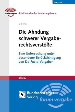 Die Ahndung schwerer Vergaberechtsverstöße von Simonis,  Matthias