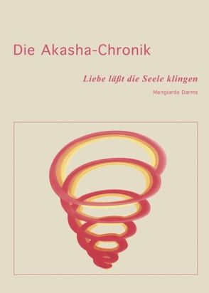 Die Akasha-Chronik von Darms,  Mengiarda