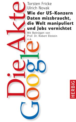 Die Akte Google von Fricke,  Torsten, Novak,  Ulrich, u.a.,  Robert Beiträge von Ebstein