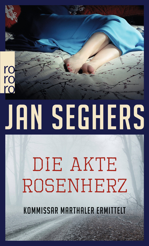 Die Akte Rosenherz von Seghers,  Jan