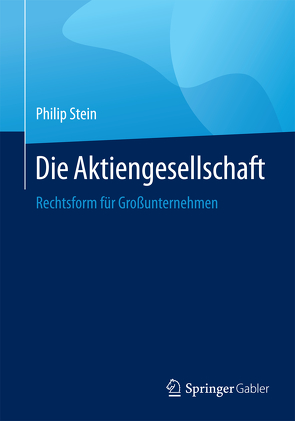 Die Aktiengesellschaft von Stein,  Philip