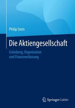 Die Aktiengesellschaft von Stein,  Philip