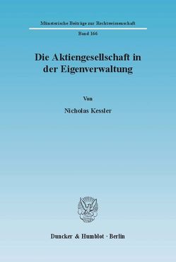 Die Aktiengesellschaft in der Eigenverwaltung. von Kessler,  Nicholas