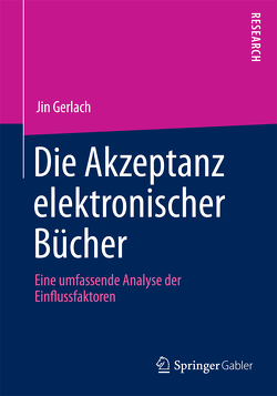 Die Akzeptanz elektronischer Bücher von Gerlach,  Jin