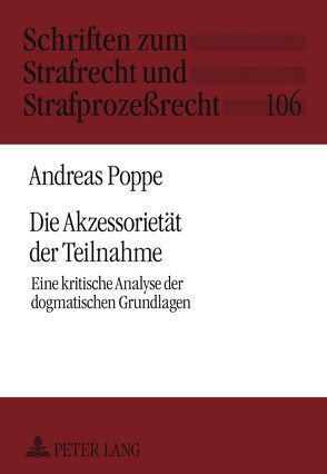 Die Akzessorietät der Teilnahme von Poppe,  Andreas