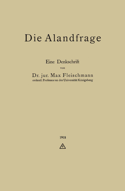 Die Alandfrage von Fleischmann,  Max