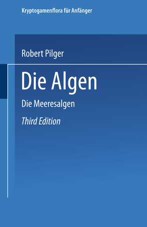 Die Algen von Lindau,  Gustav, Pilger,  Robert