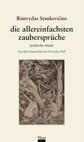 die allereinfachsten zaubersprüche von Hell,  Cornelius, Stankevičius,  Rimvydas