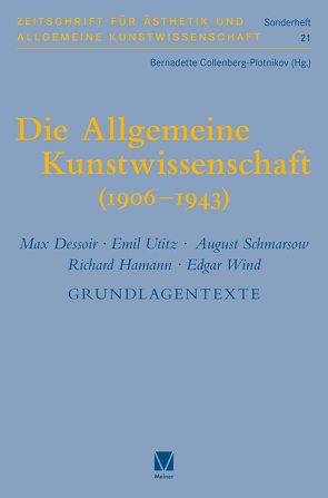 Die Allgemeine Kunstwissenschaft (1906-1943). Band 2 von Collenberg-Plotnikov,  Bernadette