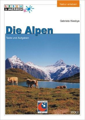 Die Alpen von Kiesbye,  Gabriele