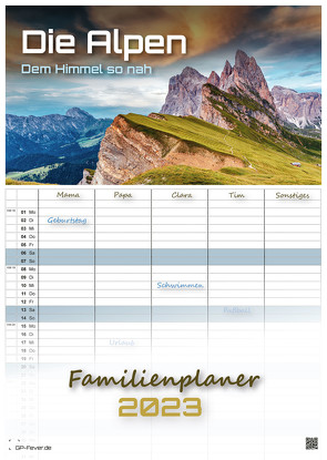 Die Alpen – dem Himmel so nah – 2023 – Kalender DIN A3 – (Familienplaner) von GP-Fever.de