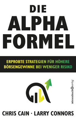 Die Alpha-Formel von Cain,  Chris, Connors,  Larry, Neumüller,  Egbert