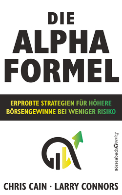 Die Alpha-Formel von Cain,  Chris, Connors,  Larry, Neumüller,  Egbert