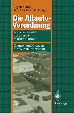 Die Altauto-Verordnung von Beudt,  Jürgen, Gessenich,  Stefan