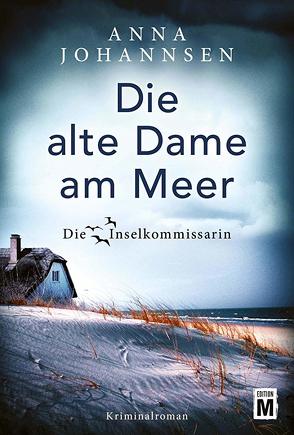 Die alte Dame am Meer von Johannsen,  Anna